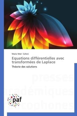 Équations différentielles avec transformées de Laplace - théorie des solutions