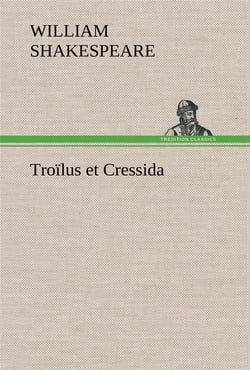 Troilus et cressida