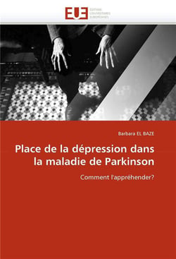 Place de la depression dans la maladie de parkinson