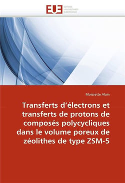 Transferts electrons transferts protons de composes polycycliques volume poreux zeolithes type zsm-5