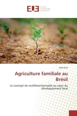 Agriculture familiale au Brésil