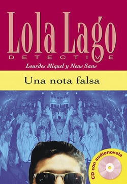 Lola Lago : una nota falsa (édition 2007)