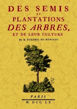 Des semis et plantations des arbres et de leur culture