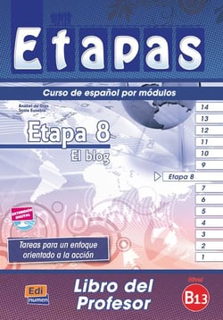 Etapas : etapa 8 - el blog - libro del profesor - B1.3