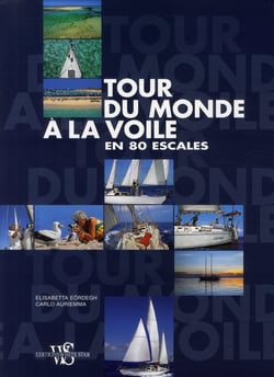 Tour Du Monde A La Voile En 80 Escales