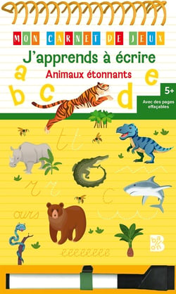 Mon carnet de jeux : J'apprends à écrire - Animaux étonnants
