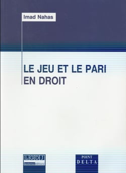 Le jeu et le pari en droit