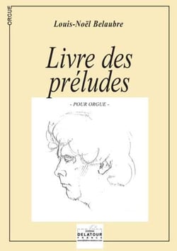 Livre des préludes pour orgue