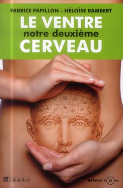 Le ventre, notre deuxième cerveau