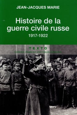 Histoire de la guerre civile russe : 1917-1922