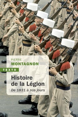 Histoire de la légion - de 1831 à nos jours