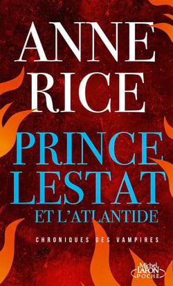 Chroniques des vampires Tome 12 : Prince Lestat et l'Atlantide