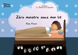 Zéro monstre sous mon lit