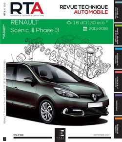 Revue technique automobile n.818 : Renault Scénic III phase 3 - 1.6 dci 130 eco2 - 2013-2016