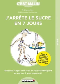 C'est malin grand format : j'arrête le sucre en 7 jours