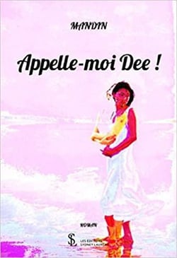 Appelle-moi dee !