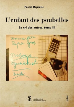 Le cri des autres t.3 - l'enfant des poubelles