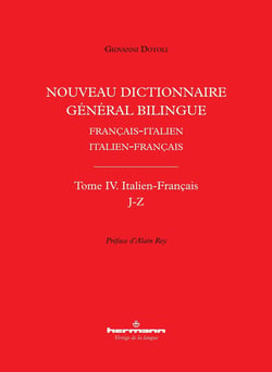 Nouveau dictionnaire général bilingue français-italien/italien-français, tome IV : Italien-Français, lettres J-Z