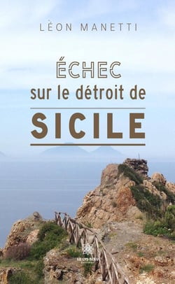 Échec sur le détroit de Sicile