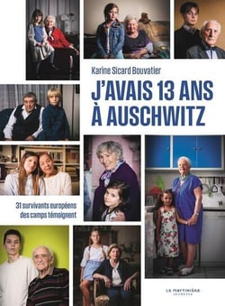 J'avais 13 ans à Auschwitz