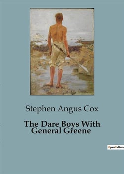 The Dare Boys With General Greene