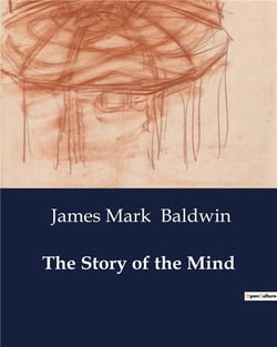 The Story of the Mind