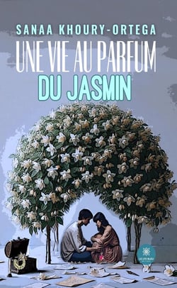 Une vie au parfum du jasmin