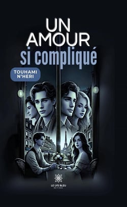 Un amour si compliqué