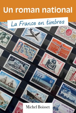 Un roman national : La France en timbres