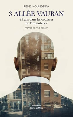 3 allée Vauban : 25 ans dans les coulisses de l'immobilier