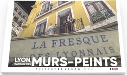 Lyon, capitale des murs-peints