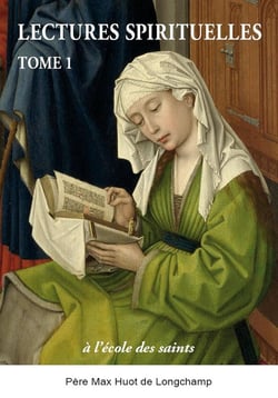 Lectures spirituelles Tome 1