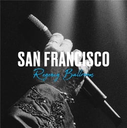 Live au Regency Ballroom de San Francisco (North America Live Tour Collection) - édition limitée