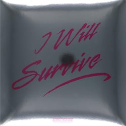 I WILL SURVIVE - SUBSTITUTE