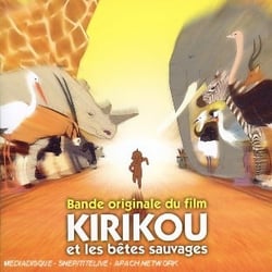 Kirikou et les bêtes sauvages (bof)