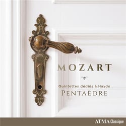 Mozart : Quintettes dédiés à Haydn - Pentaèdre