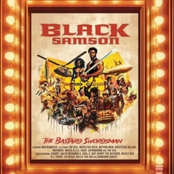 Wu-Tang X Mathematics presents Black Samson, The Bastard Swordsman (The Saga Continues Collection)