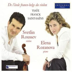 Ysaÿe-Franck-Saint-Saëns : De l'école franco-belge du violon