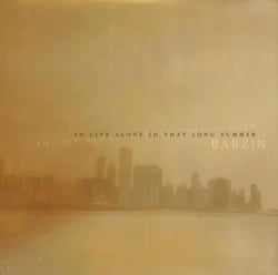 To live alone in that long summer