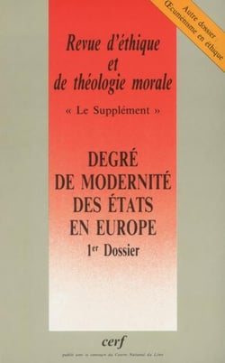 Revue d'éthique et de théologie morale numéro 226 Degré de modernité des Etats en Europe