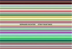 Gerhard richter strip paintings (marian goodman gallery) /anglais