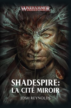 Warhammer 40.000 : Shadespire, la cité miroir