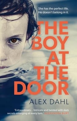 The Boy at the Door : A twisty psychological thriller from the author of PLAYDATE, streaming as THE STOLEN GIRL on Disney+