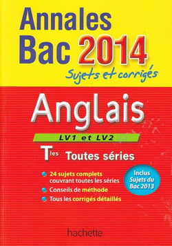Objectif bac - anglais - terminale l, es, s - annales et sujets corrigés
