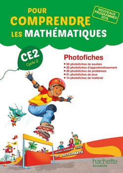 Pour comprendre les mathématiques : CE2 - photofiches (édition 2017)