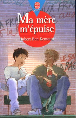 Ma mere m'epuise