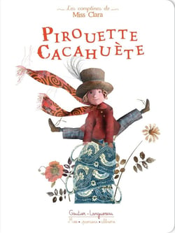Les comptines de miss clara - pirouette cacahuète