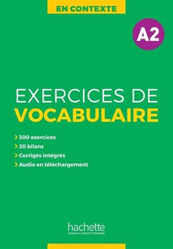 En contexte - exercices de vocabulaire - A2