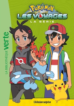Pokémon Les Voyages, Tome 10 - L'éclosion surprise