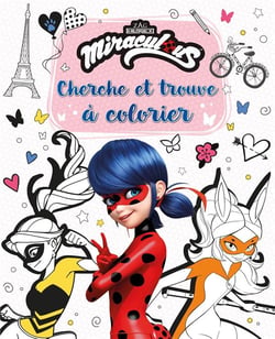 Miraculous - Cherche et trouve à colorier